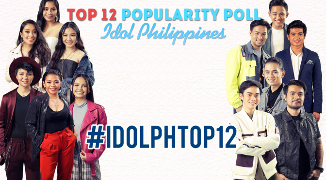 Idol Philippines – Top 12 Popularity Poll